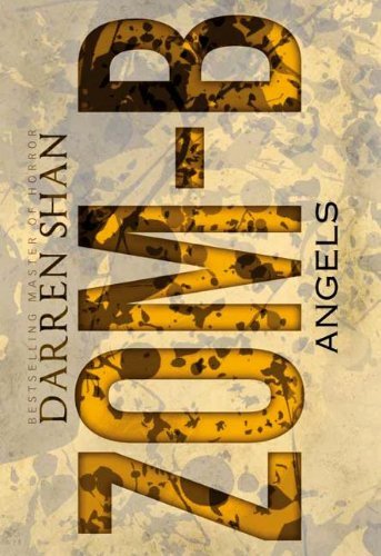 Darren Shan/Zom-B Angels